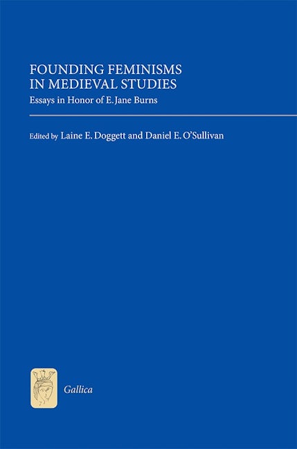 Book cover image for Founding Feminisms in Medieval Studies ISBN: 9781843844273